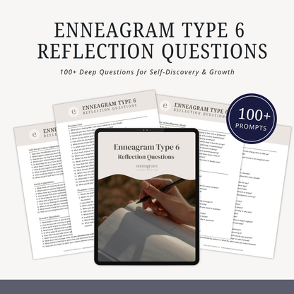 Enneagram Type 6 Reflection Questions