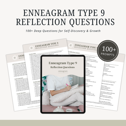 Enneagram Type 9 Reflection Questions